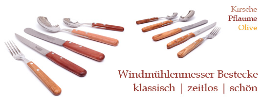 Windmühlenmesser Bestecke